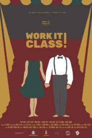 Work it Class! 2022 one on netflix