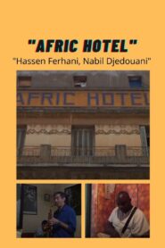 Afric Hotel 2011 one on netflix