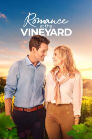 Romance at the Vineyard 2023 one on netflix