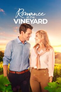 Romance at the Vineyard 2023 one on netflix