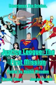 Justice League: The First Mission 2000 one on netflix
