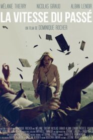 The Speed of the Past 2011 one on netflix