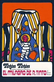 The Miracle of P. Tinto 1998 one on netflix