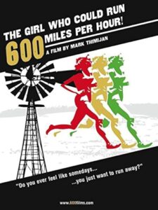The Girl Who Could Run 600 Miles Per Hour 2006 one on netflix