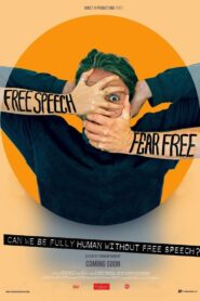 Free Speech Fear Free 2017 one on netflix