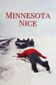 Minnesota Nice 2003 one on netflix