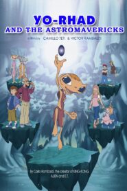Yo-Rhad – Un amico dallo spazio 2006 one on netflix