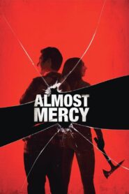 Almost Mercy 2015 one on netflix