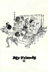 My Friends Act II 1982 one on netflix