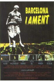 Barcelona, Lament 1990 one on netflix