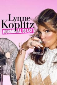 Lynne Koplitz: Hormonal Beast 2017 one on netflix