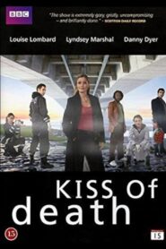 Kiss of Death 2008 one on netflix