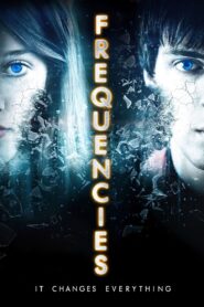Frequencies 2013 one on netflix