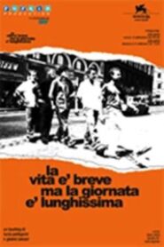 La vita è breve ma la giornata è lunghissima 2004 one on netflix