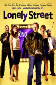 Lonely Street 2009 one on netflix