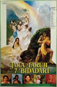 Jaka Tarub dan Tujuh Bidadari 1981 one on netflix