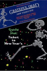 Grateful Dead: Ticket to New Year’s Eve Concert 1987 one on netflix