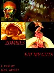 Zombies Eat My Guts 2002 one on netflix