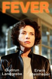 Fever 1998 one on netflix