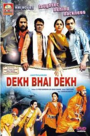 Dekh Bhai Dekh 2009 one on netflix