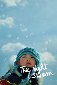 The Night I Swam 2018 one on netflix
