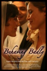 Behaving Badly 2009 one on netflix