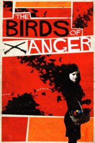 The Birds of Anger 2011 one on netflix