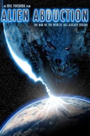 Alien Abduction 2005 one on netflix