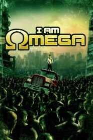 I Am Omega 2007 one on netflix