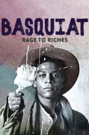 Basquiat: Rage to Riches 2017 one on netflix