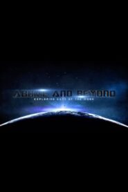 Above and Beyond: Exploring Dark of the Moon 2012 one on netflix