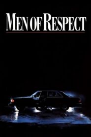 Men Of Respect 1990 one on netflix