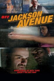 Off Jackson Avenue 2008 one on netflix