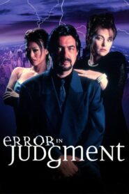 Error in Judgment 1999 one on netflix