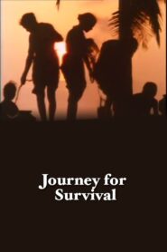 Journey for Survival 1981 one on netflix