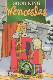 Good King Wenceslas 1996 one on netflix