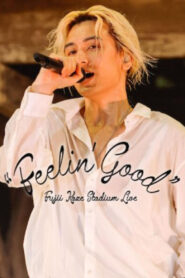 Fujii Kaze Stadium Live “Feelin’ Good” 2024 one on netflix