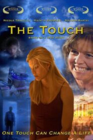 The Touch 2005 one on netflix