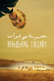Headbang Lullaby 2017 one on netflix