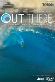 Out There 2008 one on netflix