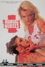 Maniac Nurses 1992 one on netflix