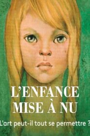 L’enfance mise à nu 2020 one on netflix