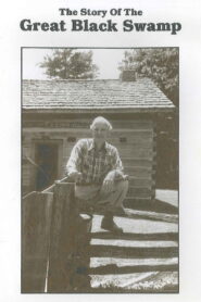 The Story of the Great Black Swamp 1982 one on netflix
