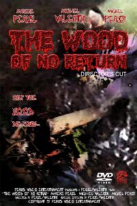 The Wood of No Return 1999 one on netflix