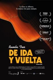 Rumba Tres, de ida y vuelta 2016 one on netflix