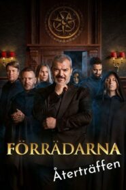 Förrädarna – Återträffen 2024 one on netflix