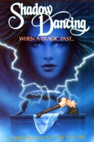 Shadow Dancing 1988 one on netflix