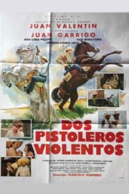 Dos pistoleros violentos 1985 one on netflix