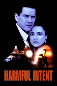 Harmful Intent 1993 one on netflix