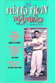 The Puerto Rican Mambo (Not a Musical) 1992 one on netflix